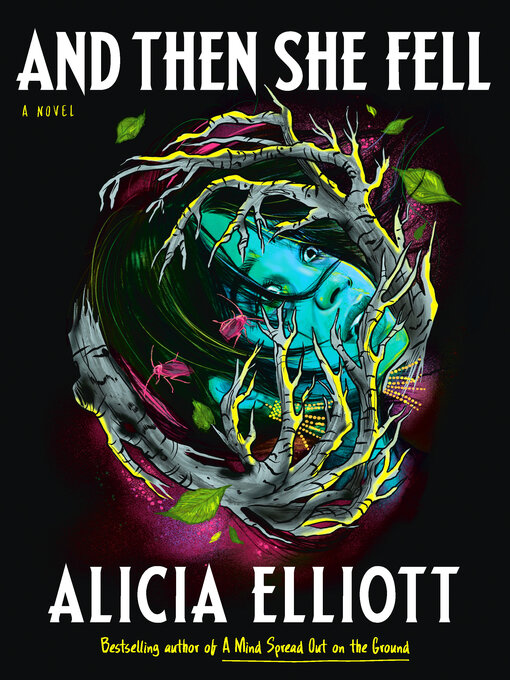 Title details for And Then She Fell by Alicia Elliott - Available